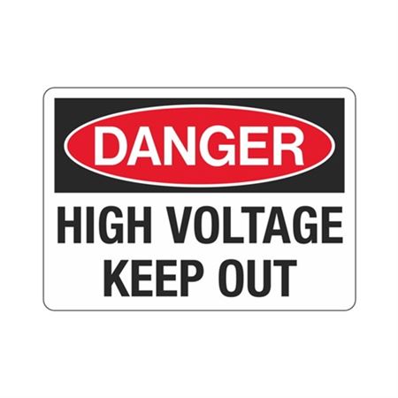 Danger High Voltage Keep Out Sign - 10 x 14